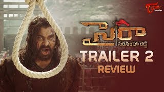Sye Raa Trailer 2 (Telugu) The Battlefield Review | Chiranjeevi Sye Raa Narasimha Reddy | TeluguOne