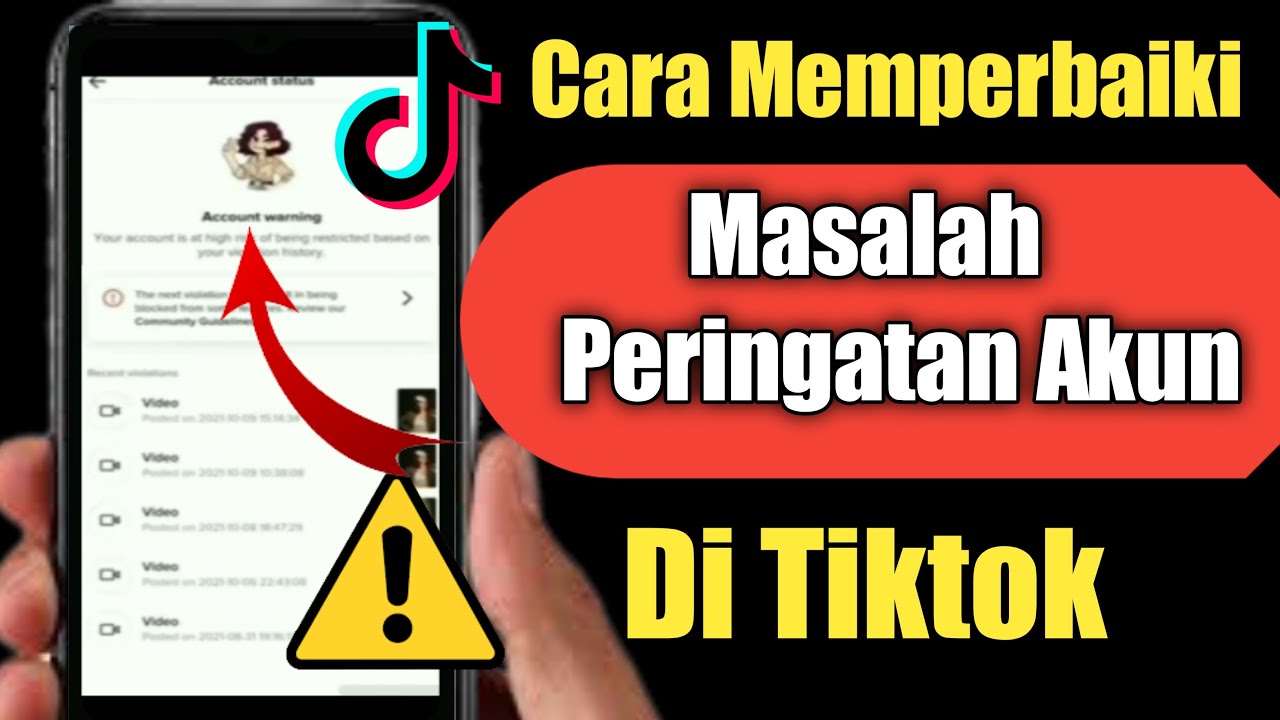 Cara Memperbaiki Masalah Peringatan Akun Di Tiktok 2022 | Cara ...