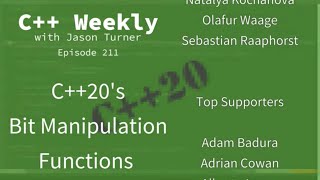 C++ Weekly - Ep 211 - C++20's Bit Manipulation Functions