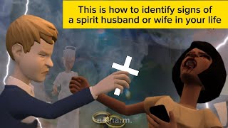 This is how to identify signs of a spirit husband or wife in your life
