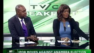 TVC Breakfast 3rd August 2017 | IPOB Moves against Anambra Election