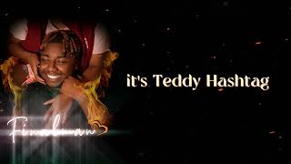 Teddy Hashtag- Finalman ( Lyrics )