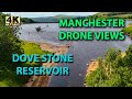 Dove Stone Reservoir Drone Views Manchester