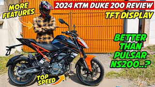 2024 KTM Duke 200 Detailed Ride Review || TFT Display Update & 5 Changes 🔥|| Top Speed .