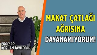 Makat Çatlağı Ağrısına Dayanamıyorum! | Ne Yapmam Lazım?