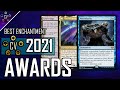 BEST ENCHANTMENT! | Commander Awards 2021