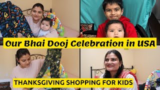 Our First Bhai Dooj Celebration in America~ Thanksgiving Shopping Started~ Real Homemaking Chicago