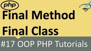 OOP PHP | Final Method and Final class #17