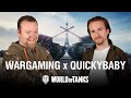 Wargaming x QuickyBaby | World of Tanks