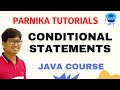 Conditional statements in java | if else | switch statements | else if | Simple If | Java Tutorial