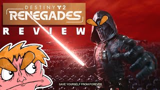 Destiny 2: Renegades Campaign Review - IHE