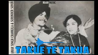 TAKUE TE TAKUA | CHAMKILA & SURINDER SONIA X MAAN MUSIC