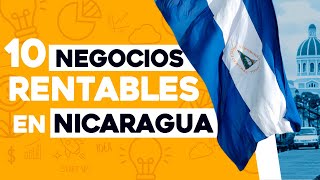 ✅ 10 Ideas de Negocios Rentables en Nicaragua con Poco Dinero 🤑