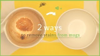 Two ways to remove stains from mugs!!＊コップに使える裏ワザ！こびりついた着色をとるには？