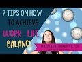 EP67: 7 Tips on How to Achieve a Work-Life Balance in your Teaching Profession