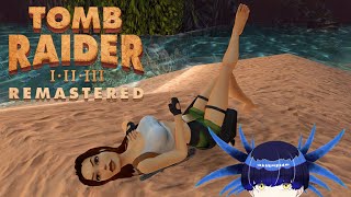 Tomb Raider III Remastered pt6: No seriously let me out of London LET ME OUT [ VTUBER ]