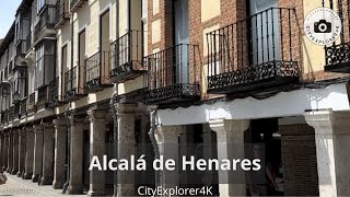 Alcalá de Henares - 4K España | Spain