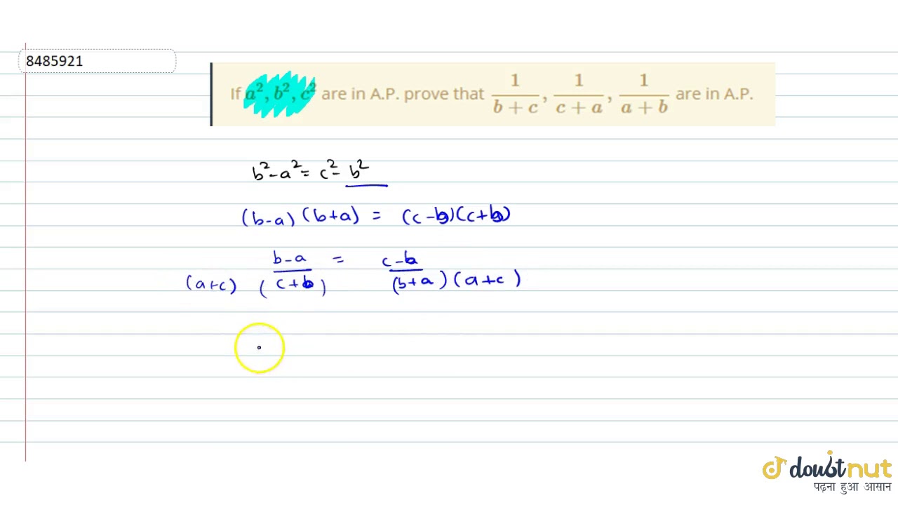 If `a^2,b^2,c^2` Are In A.P. Prove That `1/(b+c),1/(c+a),1/(a+b)` Are ...