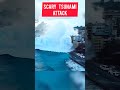 scary tsunami attack 🌊😰 tsunami waves sea shorts shortvideo nature scary city water