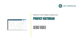 Proficy Historian Demo Video