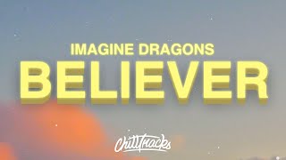 Believer - Imagine Dragons (Lyrics)
