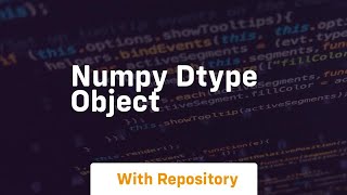 numpy dtype object
