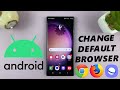 How To Change Default Browser On Android (Samsung Galaxy)