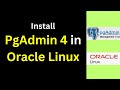 Install pgAdmin 4 on Oracle Linux & Connect PostgreSQL in 5 Minutes! 🚀 (Step-by-Step Guide) | 2025