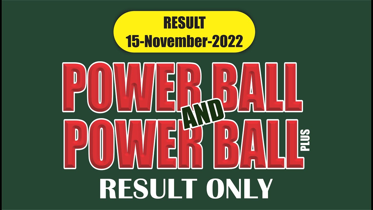 Ithuba Lottery Result 15-11-2022 POWERBALL AND POWERBALL PLUS RESULT ...