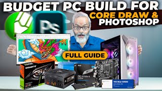 Best Budget PC Build for CorelDRAW \u0026 Photoshop in 2025 🔥 Full Guide!