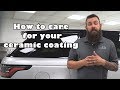 How to care for your CERAMIC COATING