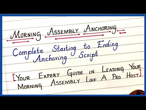 Morning Assembly Anchoring Script| School Assembly Anchoring| How To ...