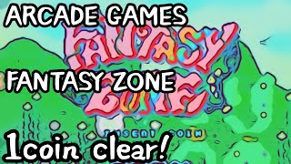 ファンタジーゾーンワンコインクリア！arcade games FANTASY ZONE