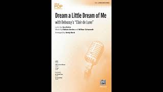 Dream a Little Dream of Me (2-Part), arr. Andy Beck – Score & Sound