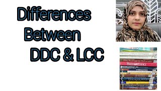 Differences Between DDC & LCC.
