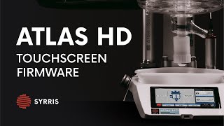 Syrris Atlas HD Automated Jacketed Reactor System - Touchscreen Firmware Automation Overview