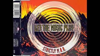 Strictly M.O.R. ‎– Let The Music Play (Radio Edit) (Eurodance / Eurohouse)