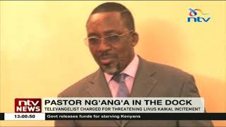 Pastor Ng'ang'a arraigned in court for threatening journalist