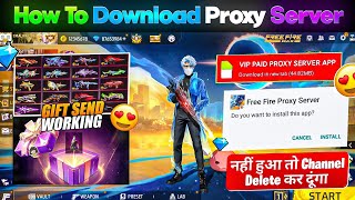 HOW TO DOWNLOAD PROXY SERVER IN FREE FIRE, HOW TO USE PROXY SERVER IN FREE FIRE, VIP PROXY SERVER