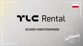 Schody kontenerowe do budynków modułowych - TLC Rental