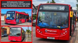 Route 549 Was WITHDRAWN TODAY (Replaced By The W14) \u0026 Route 167's TRANSFERRED E200s (Bus Changes)