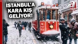 İstanbullular dikkat! Yoğun kar yağışı geliyor!  | A Haber