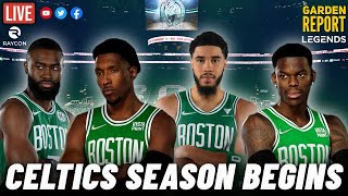 LIVE Garden Report: Celtics Season Begins | Powered by Raycon & Legends