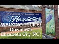 WALKING TOUR of Downtown Elizabeth City, North Carolina!