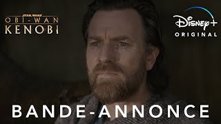 Obi-Wan Kenobi - Bande-annonce officielle (VOST) | Disney+