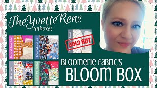 BLOOM BOX by Bloomerie Fabrics | Special Edition Box | December 2020