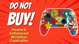 DON'T BUY PowerA Enhanced Wireless Controller Before Watching THIS! 🚫🎮 (8 Reasons)