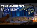 Cozy Camping Ambience at Night -  Sleep in a Tent / Rain Sounds for Sleeping