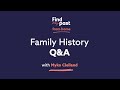 Family History Q&A | Findmypast