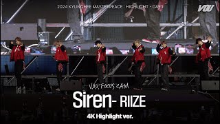 [V.O.U. 직캠] 240524 Siren - 라이즈 4k Highlight ver. | 2024 경희대학교 봄 대동제 | 경희대 방송국 V.O.U.